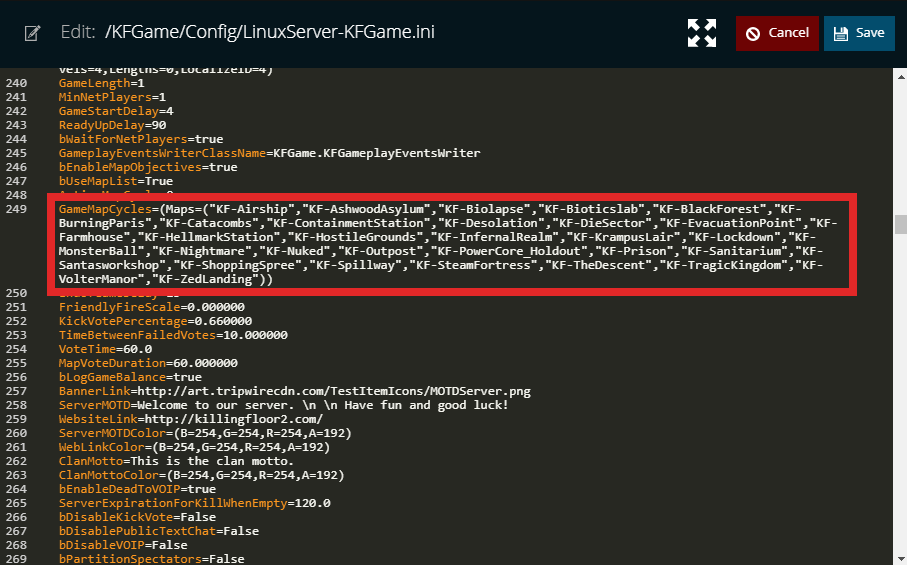 The configuration file's map cycle for KF2