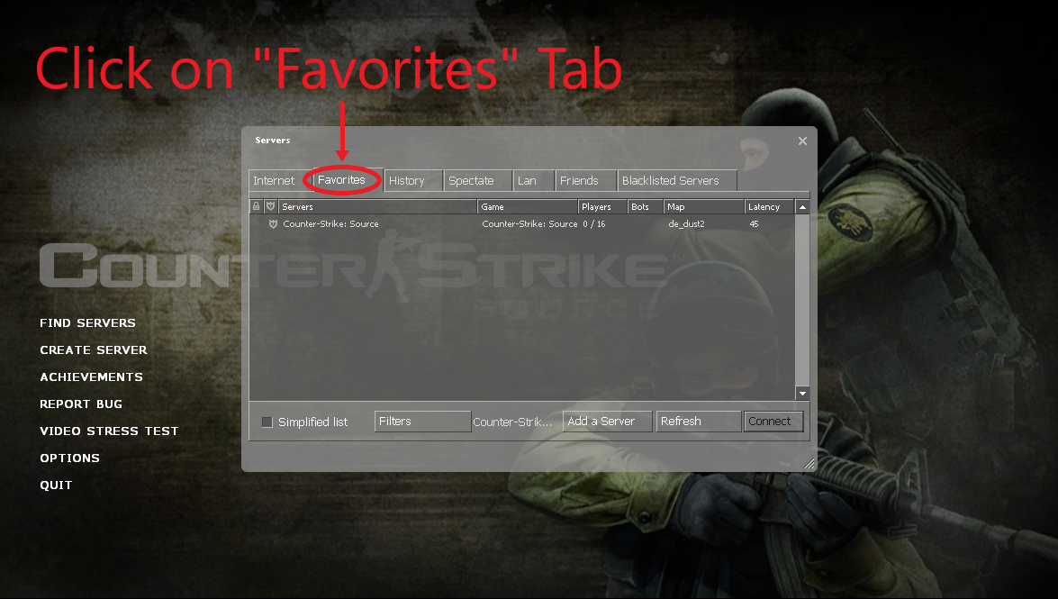 How To Quickly Find And Join Your CounterStrike Source Server 